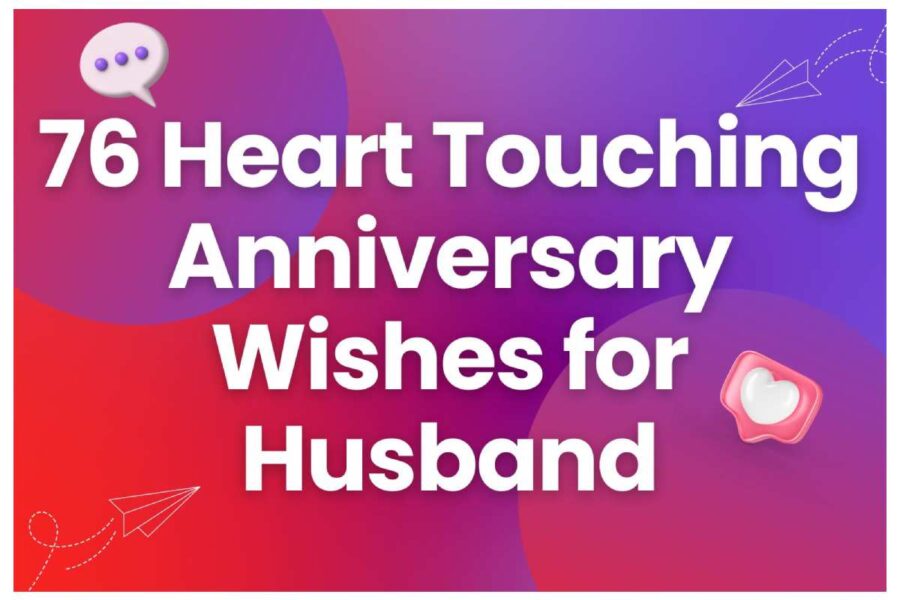 Heart Touching Anniversary Wishes For Husband